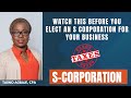 What You Need To Know Before You Elect An S -Corp