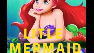 Under the Sea: The Adventures of the Little Mermaid