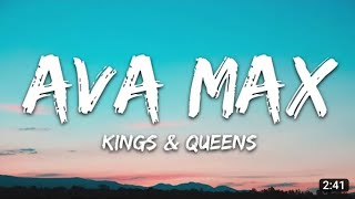 Ava Max - Kings \& Queens (Lyrics)