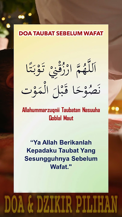Jangan Tinggalkan 3 Doa Mustajab Ini Di Sujud Terakhir | Doa dan Dzikir Pilihan | Belajar Berdoa