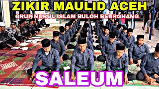 SALEUM GRUP ZIKIR DAYAH NURUL ISLAM BULOH BEURGHANG