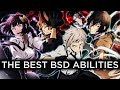 The BEST And Most POWERFUL Abilities In Bungo Stray Dogs The BEST And Most POWERFUL Abilities In Bungo Stray Dogs
