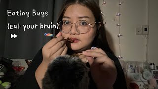 ASMR Eating Bugs (Eat Your Brain 🧠) For Relax and Sleep (only Mouth Sound but No Talking)