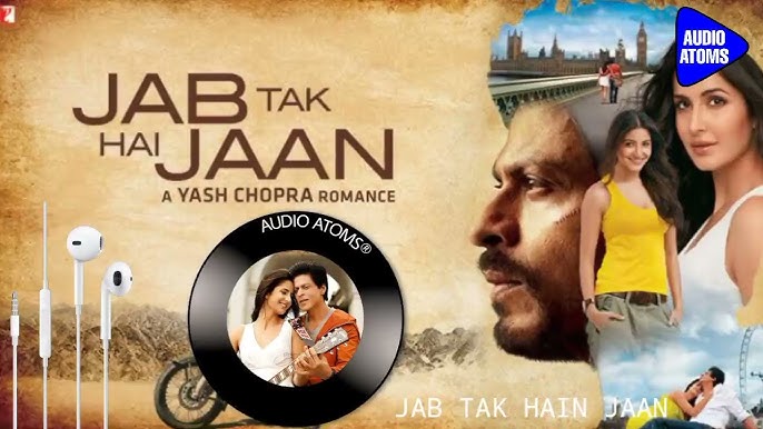 Jab Tak Hai Jaan Songs Free Download Mp3 Jab Tak Hai Jaan Soundtrack