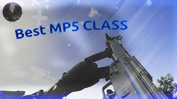 THE * BEST * MP5 CLASS SETUP IN MODERN WAEFARE AFTER 1.20 UPDATE