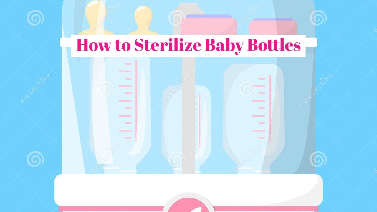How Long Do Bottles Stay Sterile Bottle Sterilization - How to Sterilize Baby Bottles - YouTube
