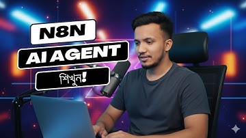 🤖⚡ How to Build an AI Agent with n8n | Step-by-Step Bangla Automation Tutorial