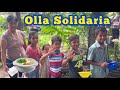 Olla Solidaria 🍲🙏🏻 Comunidad La Dignidad - Padre Marcos Galvis