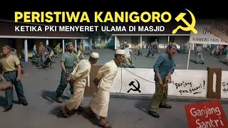 HABISI MEREKA!!! Sejarah Peristiwa Kanigoro 1965