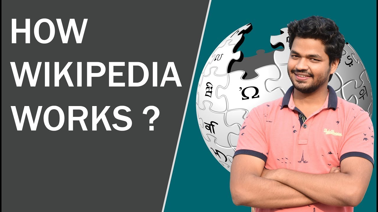 How Does Wikipedia Work? Wikipedia Explained in Details - YouTube