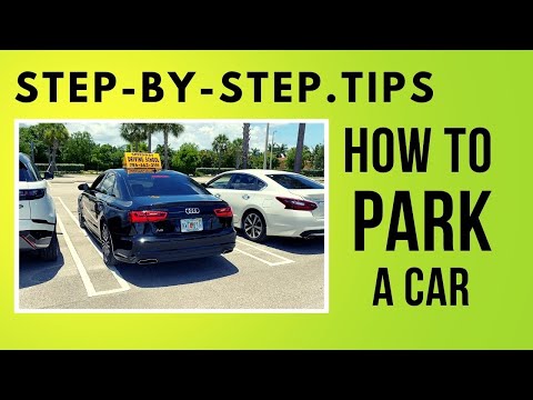 Learn How To Park a Car: Beginner Drivers Tips and Techniques