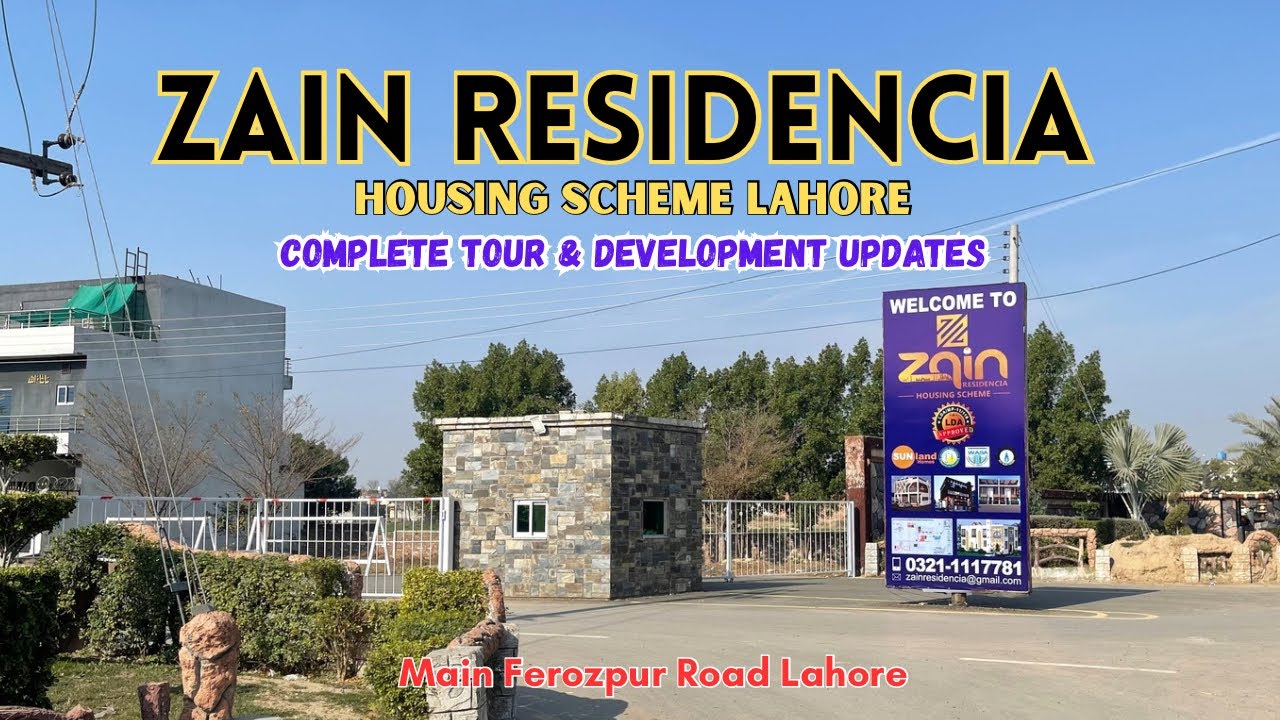 Zain Residencia Housing Scheme Lahore | Full Detailed Review