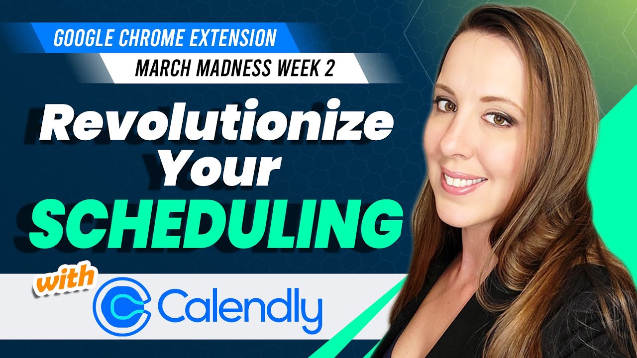 March Madness Special Use the Calendly Chrome Extension for Effortless