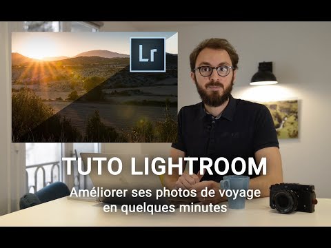Tuto Lightroom : améliorer ses photos de voyage en quelques minutes