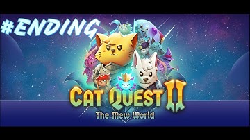 CAT QUEST II Gameplay Walkthrough Part 5 ENDING [PC]