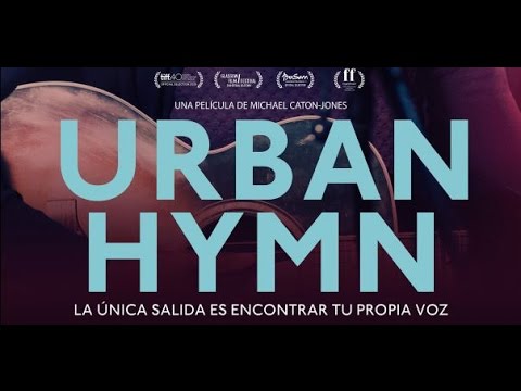 URBAN HYMN - Tráiler oficial subtitulado al español en HD