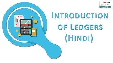 Account Groups & Ledgers in Marg ERP [Hindi]