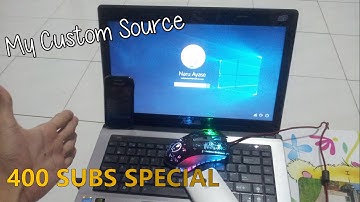 (400 Subs Special 3/4) My Custom Source