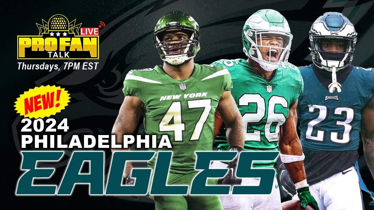 Eagles Free Agent Signings Breaking Down the Newest Additions YouTube