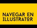 Navegar en Illustrator