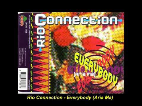 Rio Connection - Everybody (Aria Ma) (Street Mix)
