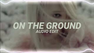 Rosé - On The Ground Blackpink Edit Audio