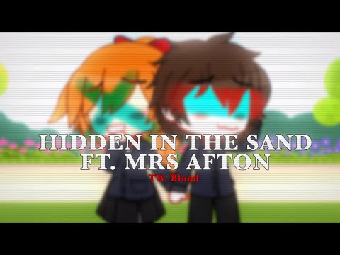 Hidden in the sand MEME || FNAF || GachaClub || Tw: blood || Ft. Mrs Afton