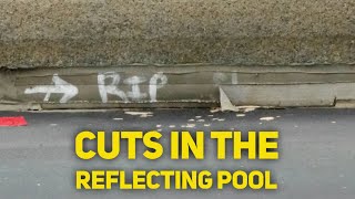 I found cuts in the Reflecting Pool screenshot 4
