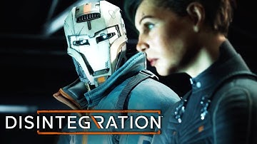 Disintegration - Official Launch Trailer