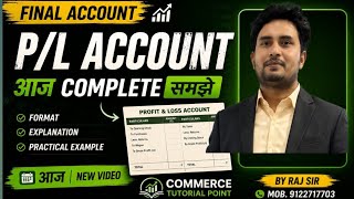 P/L Account Full Chapter in One Shot 🔥 | Final Account Complete Explanation