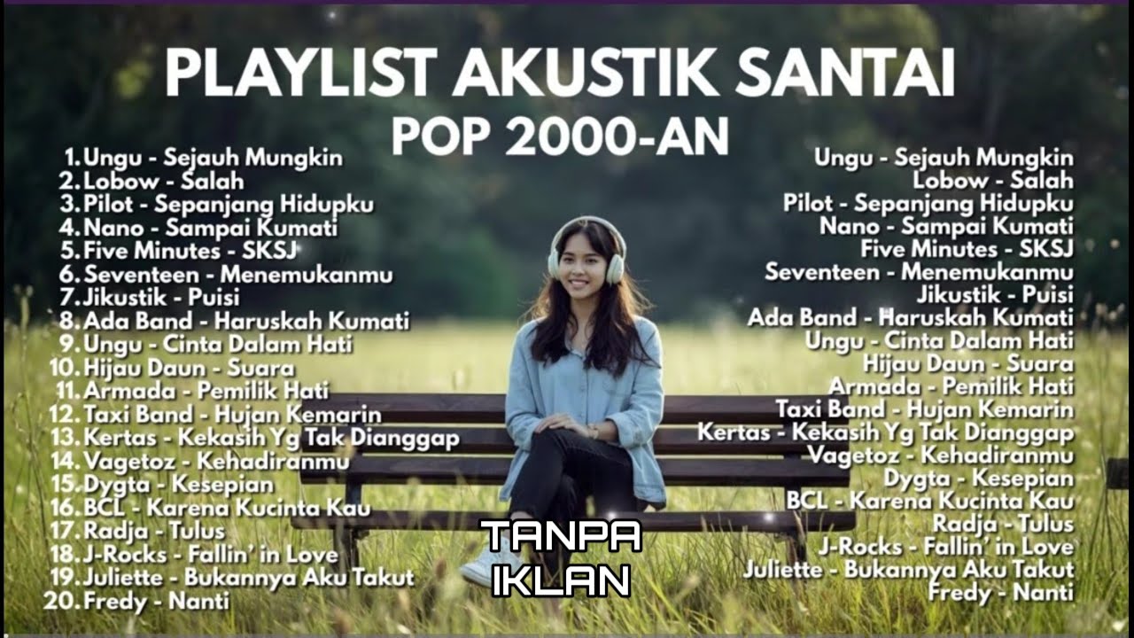 AKUSTIK CHILL LAGU POP INDONESIA 2000AN VIBE MEMORI MASA SMA _ Playlist Hits Santai Ngopi & Kerja