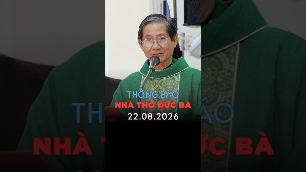 Thông báo 22-8-2026 nhà thờ Đức Bà