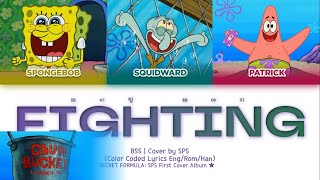 SPS 'Fighting by BSS Feat. 이영지' Color Coded Lyrics | SECRET FORMULA: 1st Cover Album