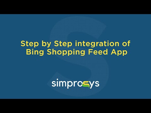 Step by Step Integration of Bing Shopping Feed App