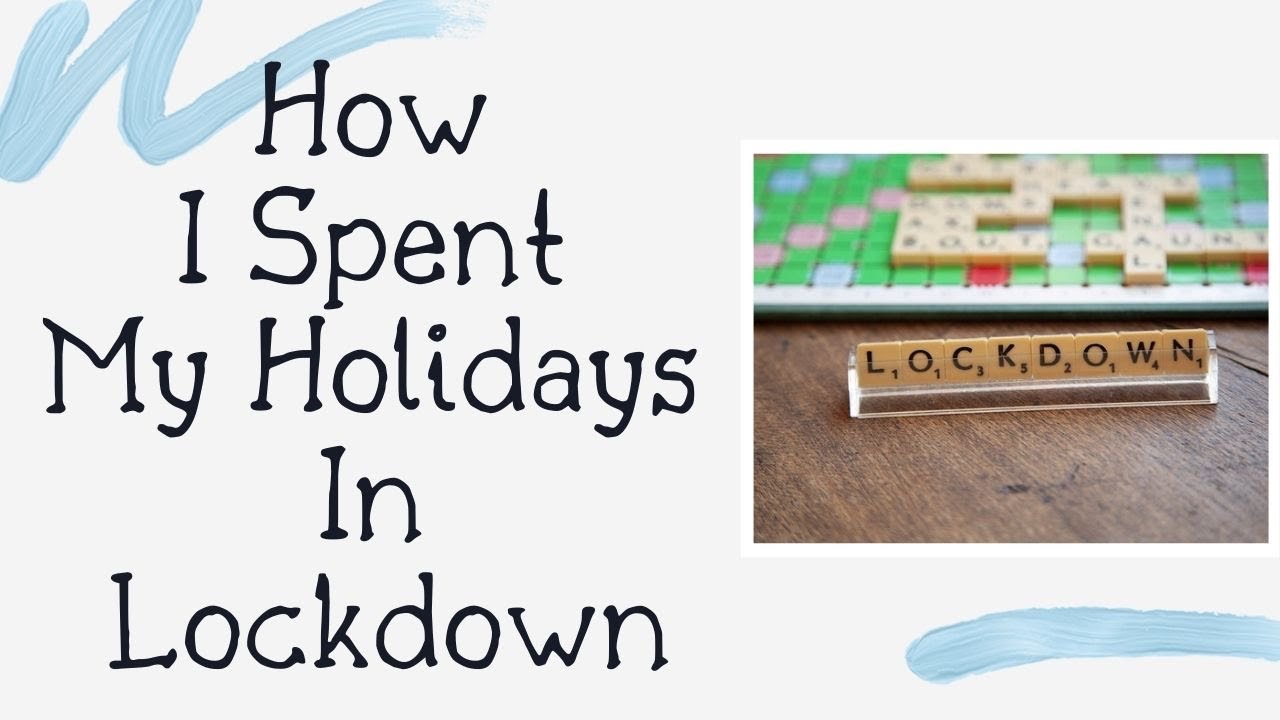 How I Spent My Holidays in Lockdown/ 14 lines on my lockdown holidays / Lockdown Summer vacations