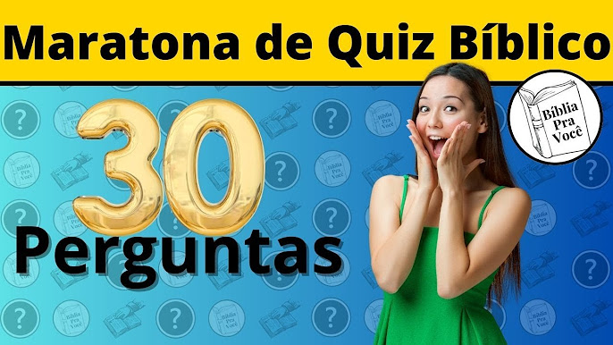 Quiz Bíblico: teste seus conhecimentos - Respostas Bíblicas