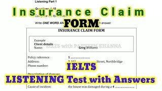 INSURANCE CLAIM FORM LISTENING TEST | BEST IELTS LISTENING TEST WITH ANSWERS | IELTS LISTENING