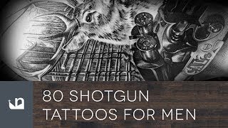 80 Shotgun Tattoos For Men