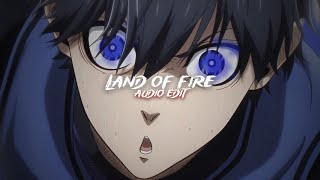 land of fire 「kordhell」 | edit audio