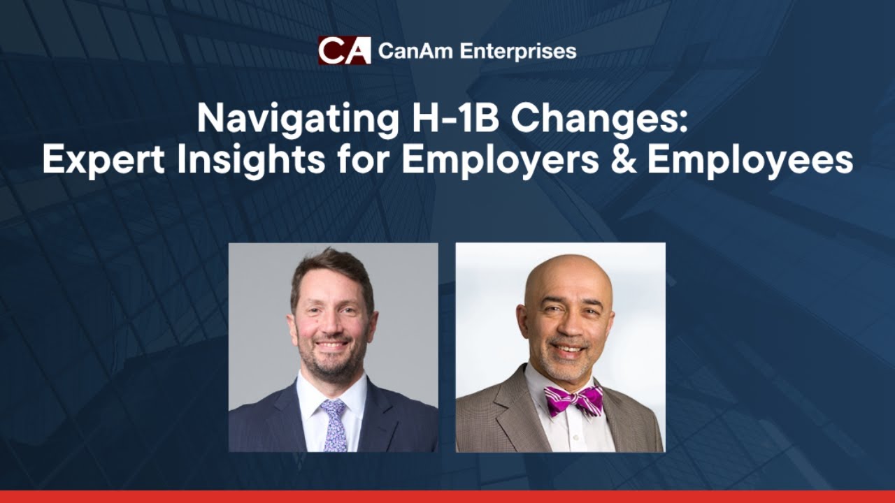 Navigating H-1B Changes: Expert Insights for Employers & Employees
