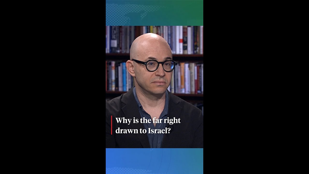 Why is the far right drawn to Israel?