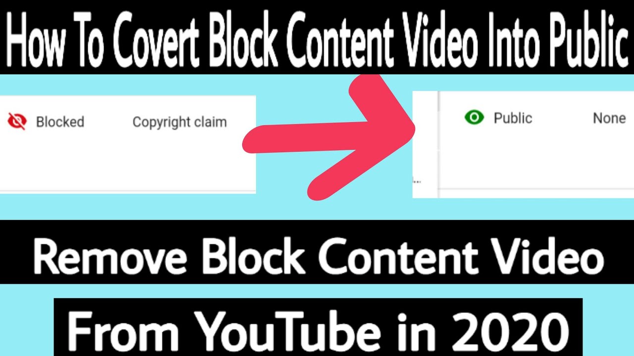 How To Covert Block Content Video Into Public On YouTube 2020 Remove ...