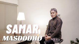 SAMAR - MASDDDHO | COVER BY SIHO LIVE ACOUSTIC