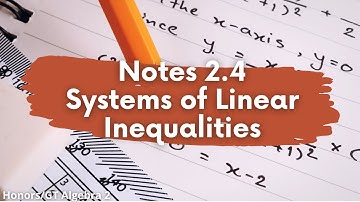 Notes 2.4 - Systems of Linear Inequalities