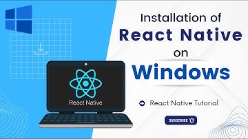 React Native Setup on Windows 10