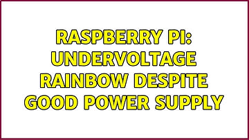 Raspberry Pi: Undervoltage rainbow despite good power supply (3 Solutions!!)