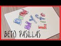 DRAW MY LIFE - Beto Pasillas