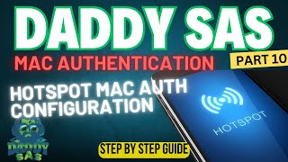 MAC Authentication Hotspot Configuration with MikroTik &amp; Daddy SAS | Step-by-Step Setup + Card Login