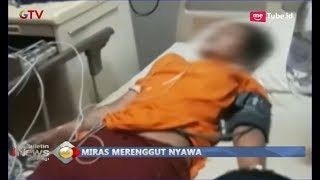 Usai Meneguk Miras Oplosan Berkadar Alkohol 70%, Rohana Meninggal Dunia di Rumah Sakit - BIP 28/01