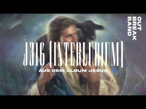 J316 - Outbreakband (Official Audio Video)